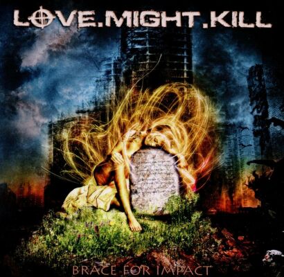 Love.might.kill - Brace For Impact