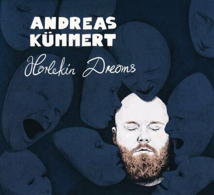 Kümmert Andreas - Harlekin Dreams