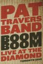 Travers Pat Band - Boom Boom