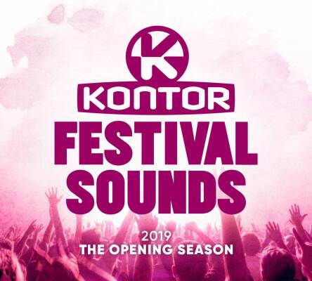 Kontor Festival Sounds 2019 - Opening (Diverse Interpreten)
