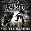 Rawside - YOUR LIFE GETS CRUSHED