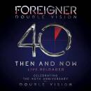 Foreigner - Double Vision - Then And Now