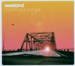 Weeland - Nachhaus Zurueck