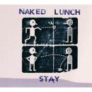 Naked Lunch - Stay