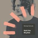 Schulte Michael - Hold The Rhythm