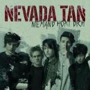 Nevada Tan - Niemand Hoert Dich