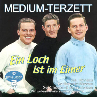 Medium Terzett - Ein Loch Ist Im Eimer