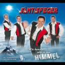 Säntisfeger - Wir kommen alle in den Himmel