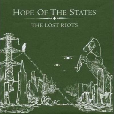 Hope Of The States - The Lost Riots