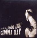 Ray Gemma - It´s A Shame About Gemma Ray