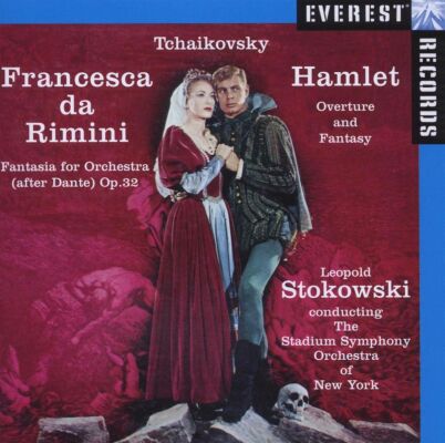 Tschaikowsky,Peter - Francesca Da Rimini / Hamlet (STADIUM ORCHESTRA OF NEW YORK/STOKOWSKI)