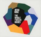 Rose Jesse - The Whole Twelve Inches