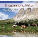 Entspannung Auf der Alm (Diverse Interpreten)