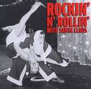 Rockin ´n´ Rollin´ With Santa Claus...