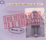This Record Is Not To Be Broadcast Vol.2 (Diverse...