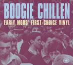 Boogie Chillen (Diverse Interpreten / EARLY MODS CHOICE...