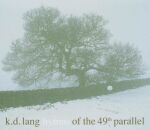 Lang K.D. - Hymns Of The 49Th Parallel