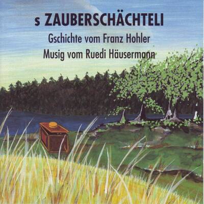 Hohler Franz - S´zauberschaechteli