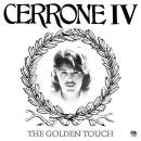 Cerrone - CERRONE IV - THE GOLDEN TOUCH