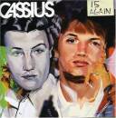 Cassius - 15 AGAIN