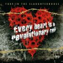 Fury In The Slaughte - Every Heart Is A Revolutionary