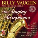 Vaughn Billy and his Orchstra - Singing Saxophones: 50...