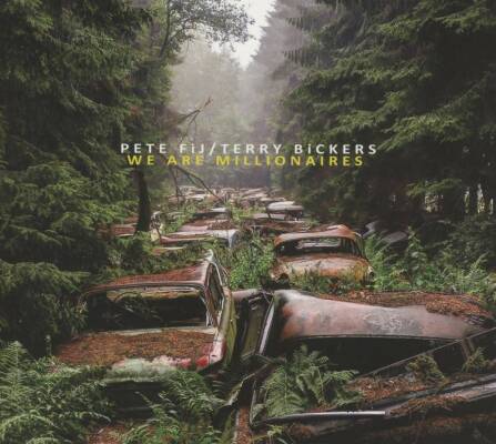 Fij Pete & Bickers Terry - We Are Millionaires