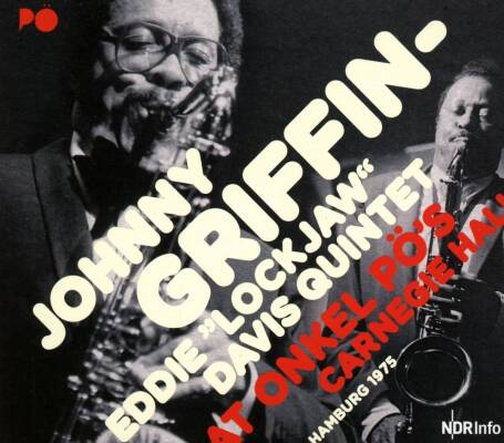 Griffin Johnny - Eddie ´lockjaw´ Davis Quintet