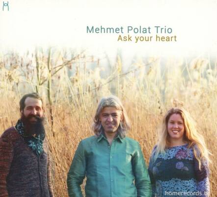 Mehmet Polat Trio - Ask Your Heart