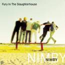 Fury In The Slaughterhouse - Nimby