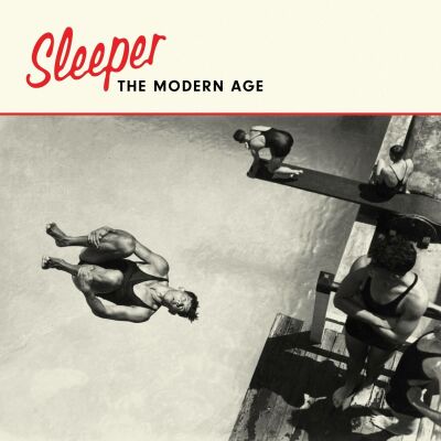 Sleeper - Modern Age, The