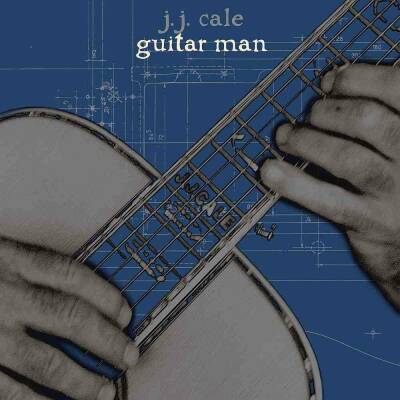 Jj Cale - Guitar Man