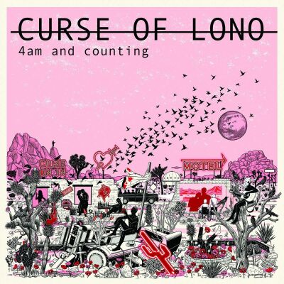 Curse Of Lono - 4Am And Counting