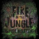 Koletzki Oliver - FIRE IN THE JUNGLE