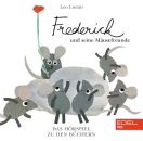 Frederick Und Seine Mäusefreunde: Hörspiel Zum...
