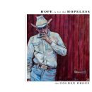 Golden Dregs, The - Hope Is For The Hopeless