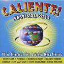 CALIENTE! FESTIVAL 2011 (Diverse Interpreten)
