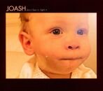 Joash - Dont Fear It,Fight It