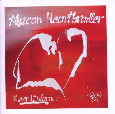 African Heartbradler - Keep It Warm