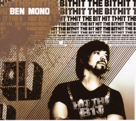 Mono Ben - Hit The Bit