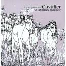 Agnes presents Cavalier - A Million Horses