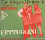 Kings Of Dubrock, The - Fettuccini