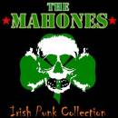 Mahones, The - Irish Punk Collection, The