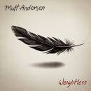 Andersen Matt - Weightless