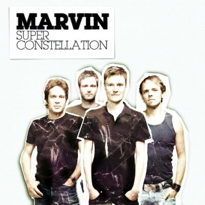 Marvin - Super Constellation