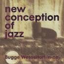 Wesseltoft Bugge - New Conception Of Jazz 20Th Anniversery