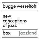Wesseltoft Bugge - New Conception Of Jazz: Box