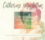 MacLellan Catherine - If Its Alright With You