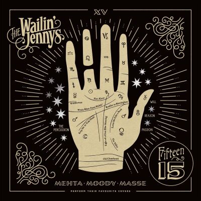 Wailin Jennys, The - Fifteen