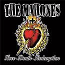 Mahones, The - Love & Death & Redemption